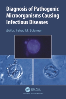 Diagnosis of Pathogenic Microorganisms Causing Infectious Diseases