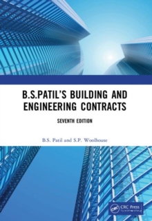 B.S.Patils Building and Engineering Contracts, 7th Edition