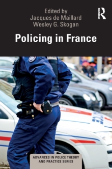 Policing in France, Paperback / softback Book Policing in France, Paperback / softback Book