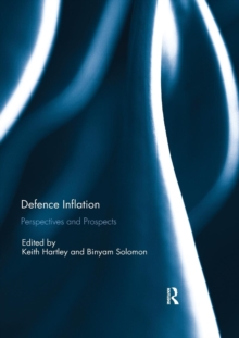 Defence Inflation : Perspectives and Prospects