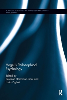 Hegel's Philosophical Psychology, Paperback / softback Book Hegel's Philosophical Psychology, Paperback / softback Book