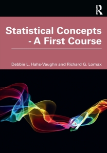 Statistical Concepts - A First Course, Paperback / softback Book Statistical Concepts - A First Course, Paperback / softback Book