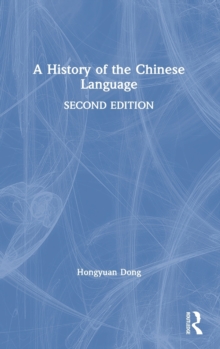 A History of the Chinese Language