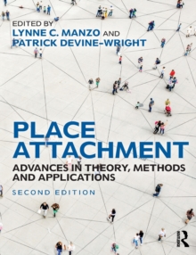 Place Attachment : Advances in Theory, Methods and Applications