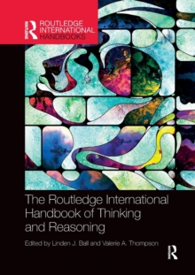 International Handbook of Thinking and Reasoning, Paperback / softback Book International Handbook of Thinking and Reasoning, Paperback / softback Book