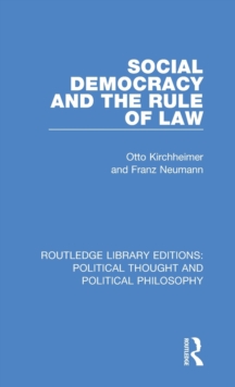Social Democracy and the Rule of Law, Hardback Book Social Democracy and the Rule of Law, Hardback Book