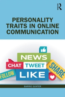 Personality Traits in Online Communication, Paperback / softback Book Personality Traits in Online Communication, Paperback / softback Book