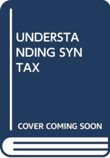 UNDERSTANDING SYNTAX, Paperback Book UNDERSTANDING SYNTAX, Paperback Book