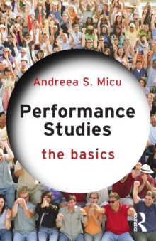 Performance Studies: The Basics