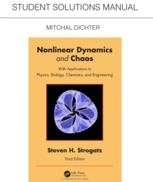 Student Solutions Manual for Non Linear Dynamics and Chaos : With Applications to Physics, Biology, Chemistry, and Engineering