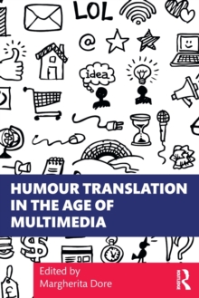 Humour Translation in the Age of Multimedia