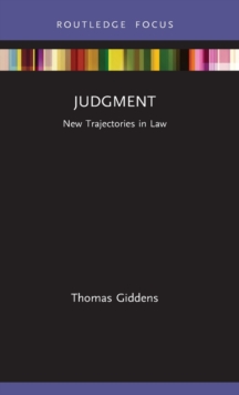 Judgment : New Trajectories in Law