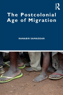 The Postcolonial Age of Migration