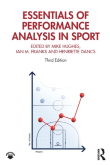 Essentials of Performance Analysis in Sport : Third edition