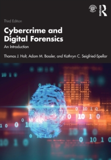 Cybercrime and Digital Forensics : An Introduction