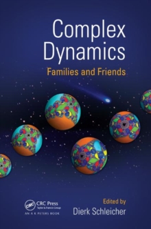 Complex Dynamics : Families and Friends