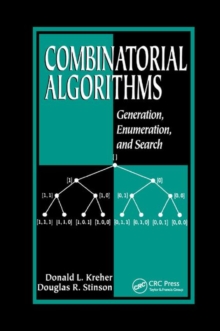 Combinatorial Algorithms : Generation, Enumeration, And Search