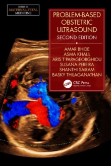 Problem-Based Obstetric Ultrasound, Hardback Book Problem-Based Obstetric Ultrasound, Hardback Book