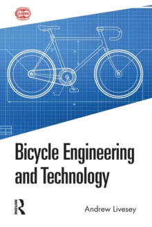 Bicycle Engineering And Technology