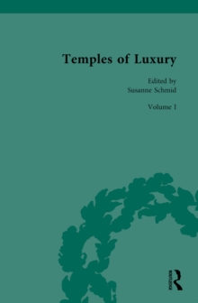 Temples of Luxury : Volume I: Hotels