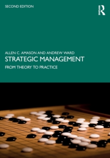 Strategic Management : From Theory to Practice