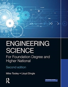 Engineering Science : For Foundation Degree and Higher National