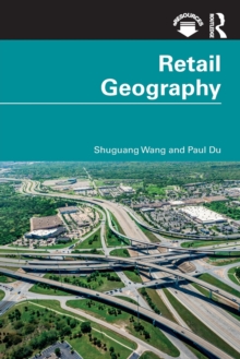 Retail Geography, Paperback / softback Book Retail Geography, Paperback / softback Book