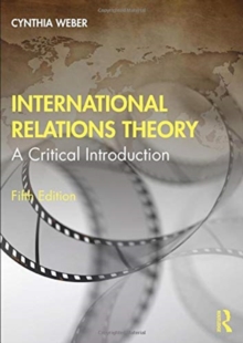 International Relations Theory : A Critical Introduction