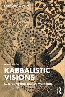 Kabbalistic Visions : C. G. Jung and Jewish Mysticism