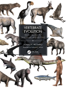 Vertebrate Evolution : From Origins to Dinosaurs and Beyond