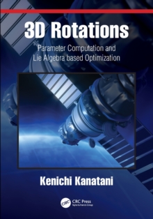 3D Rotations : Parameter Computation and Lie Algebra based Optimization