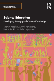 Science Education : Developing Pedagogical Content Knowledge