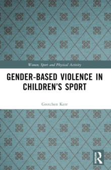 Gender-Based Violence in Childrens Sport