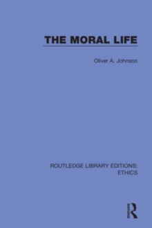 The Moral Life, Hardback Book The Moral Life, Hardback Book