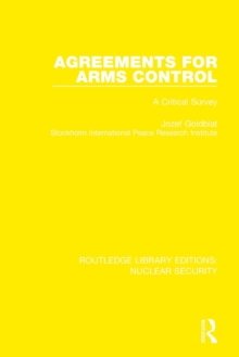 Agreements for Arms Control : A Critical Survey