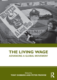 The Living Wage : Advancing a Global Movement