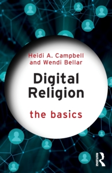 Digital Religion: The Basics