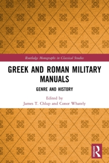 Greek and Roman Military Manuals : Genre and History