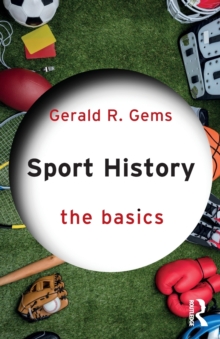 Sport History : The Basics