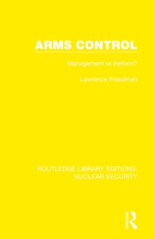 Arms Control : Management or Reform?