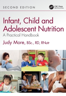 Infant, Child and Adolescent Nutrition : A Practical Handbook