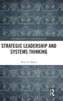 Strategic Leadership and Systems Thinking