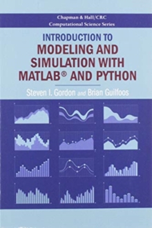 Introduction to Modeling and Simulation with MATLAB (R) and Python, Paperback / softback Book Introduction to Modeling and Simulation with MATLAB (R) and Python, Paperback / softback Book