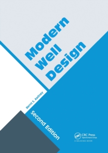 Modern Well Design : Second Edition