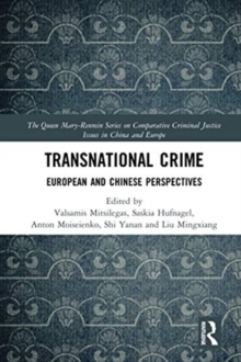 Transnational Crime : European and Chinese Perspectives