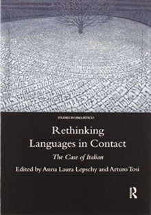 Rethinking Languages in Contact : The Case of Italian