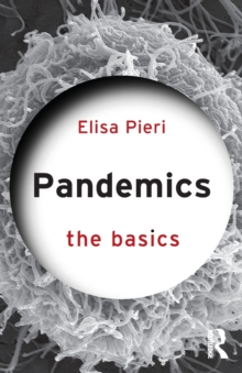 Pandemics: The Basics