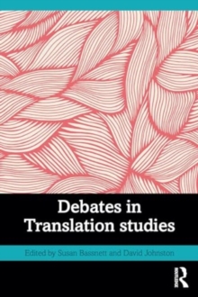 Debates in Translation Studies