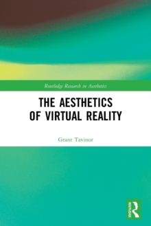 The Aesthetics of Virtual Reality