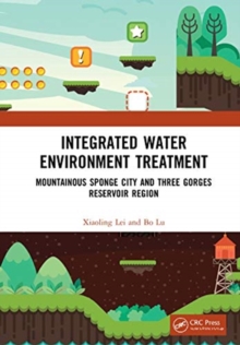 Integrated Water Environment Treatment : Mountainous Sponge City and Three Gorges Reservoir Region